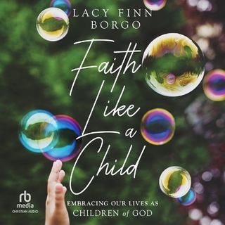 Faith Like a Child