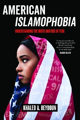 American Islamophobia - Khaled A. Beydoun