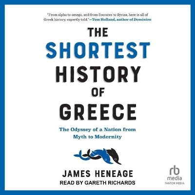 The Shortest History of Greece - James Heneage