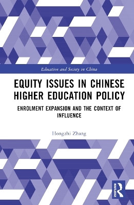 Equity Issues in Chinese Higher Education Policy - Hongzhi Zhang