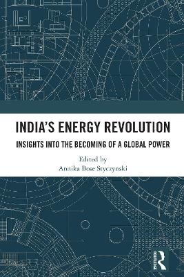 India&rsquo;s Energy Revolution - 