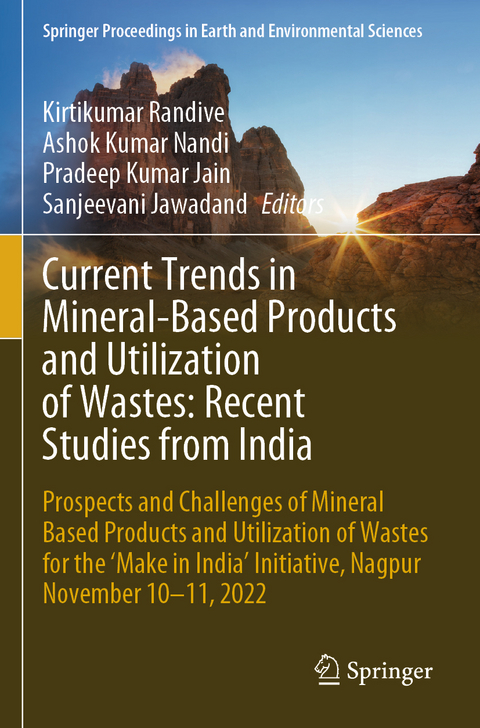 Current Trends in Mineral-Based Products and Utilization of Wastes: Recent Studies from India - 