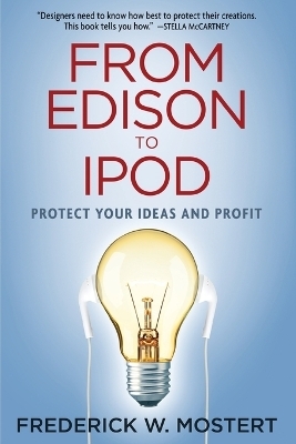 From Edison to iPod - Frederick Mostert