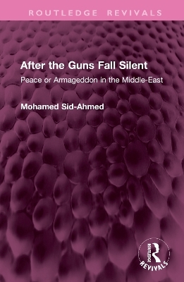 After the Guns Fall Silent - Mohamed Sid-Ahmed