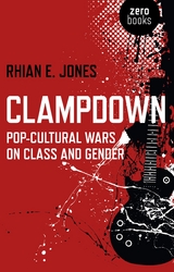Clampdown -  Rhian  E. Jones