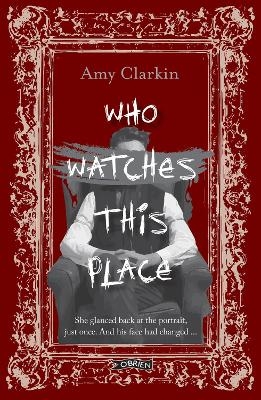 Who Watches This Place - Amy Clarkin