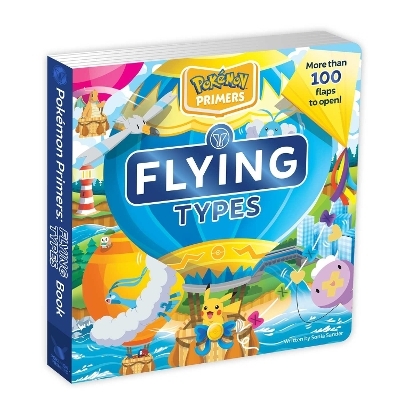 Pok&eacute;mon Primers: Flying Types Book - Sonia Sander