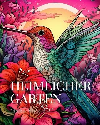 Heimlicher Garten Malbuch vol.3
