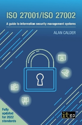 ISO 27001/ISO 27002 - Alan Calder