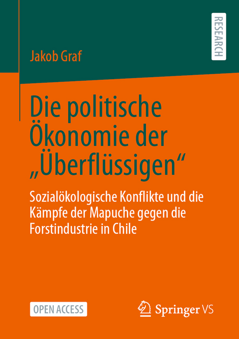 Die politische &Ouml;konomie der &bdquo;&Uuml;berfl&uuml;ssigen&ldquo; - Jakob Graf