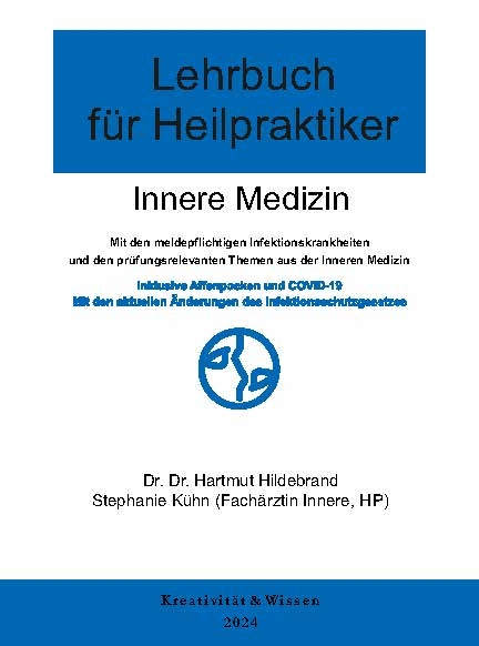 Lehrbuch f&uuml;r Heilpraktiker: Band 1 - Innere Medizin 2024 - Hartmut Hildebrand, Stefanie K&uuml;hn