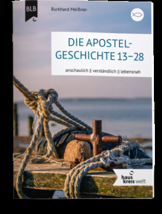 Die Apostegeschichte 13-28