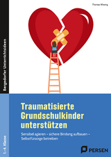 Traumatisierte Grundschulkinder unterst&uuml;tzen - Thomas Wissing