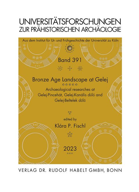 Bronze Age Landscape at Gelej - 