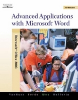 Advanced Applications with Microsoft Word - Woo, Donna; Forde, Connie M.; VanHuss, Susie H.; Hefferin, Linda
