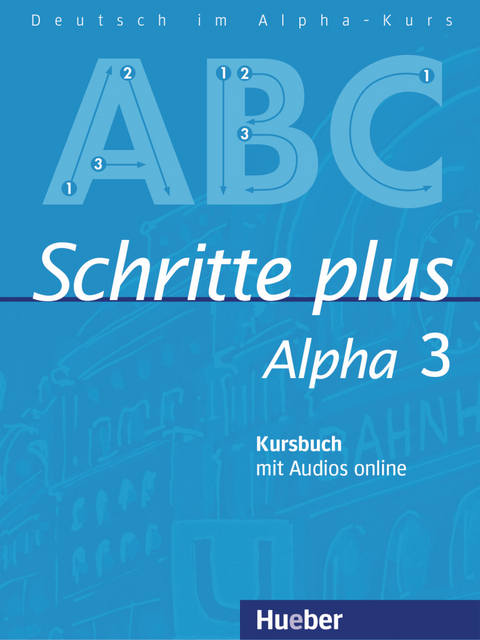 Schritte plus Alpha 3 - Anja B&ouml;ttinger