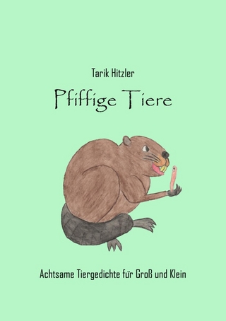 Pfiffige Tiere