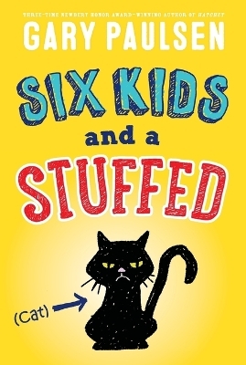Six Kids and a Stuffed Cat - Gary Paulsen