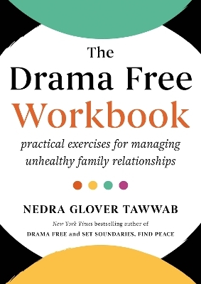 The Drama Free Workbook
