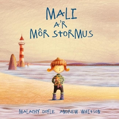 Mali a'r M&ocirc;r Stormus - Malachy Doyle