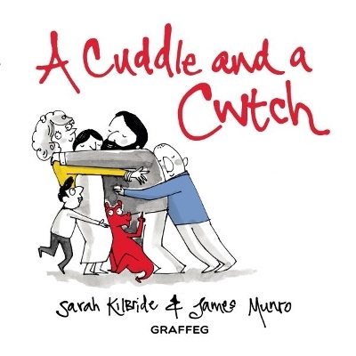 A Cuddle and a Cwtch - Sarah KilBride