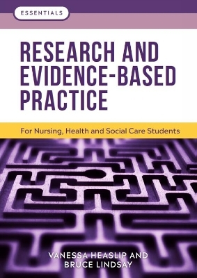 Research and Evidence-Based Practice - Vanessa Heaslip, Bruce Lindsay