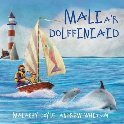 Mali a'r Dolffiniaid - Malachy Doyle