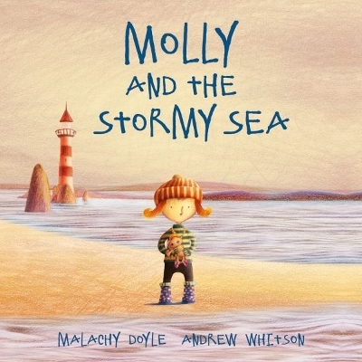 Molly and the Stormy Sea - Malachy Doyle