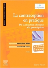 La contraception en pratique - Plu-Bureau, Geneviève