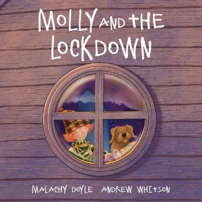 Molly: Molly and the Lockdown - Malachy Doyle