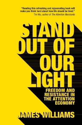 Stand out of our Light - James Williams