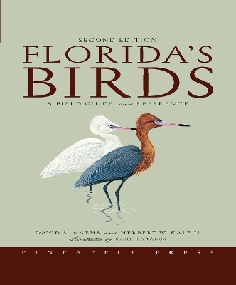 Florida's Birds - David S. Maehr, Herbert W. Kale