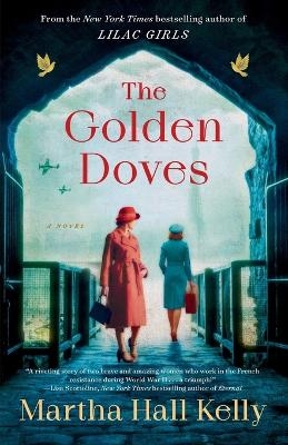The Golden Doves - Martha Hall Kelly