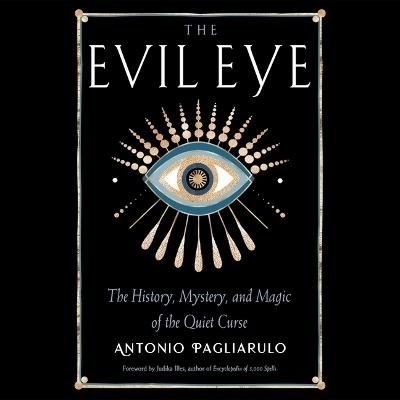 The Evil Eye - Antonio Pagliarulo, Anthonio Pagliarulo