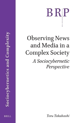 Observing News and Media in a Complex Society - Toru Takahashi
