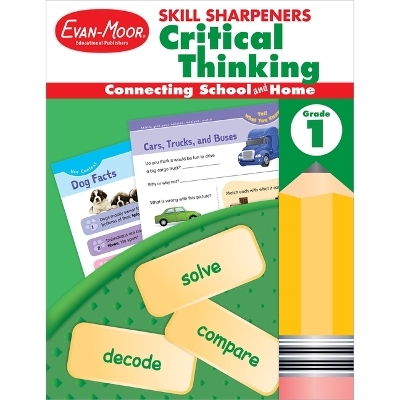 Skill Sharpeners: Critical Thinking Grade 1 -  Evan-Moor Educational Publishers