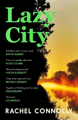 Lazy City - Rachel Connolly