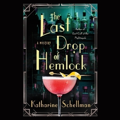 The Last Drop of Hemlock - Katharine Schellman