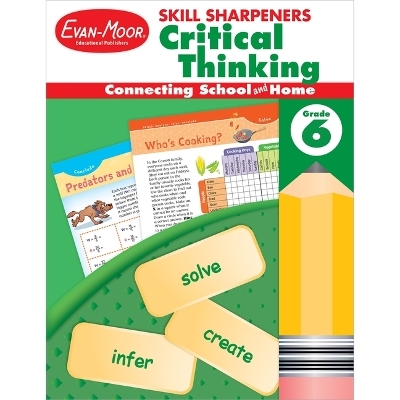 Skill Sharpeners: Critical Thinking Grade 6 -  Evan-Moor Educational Publishers