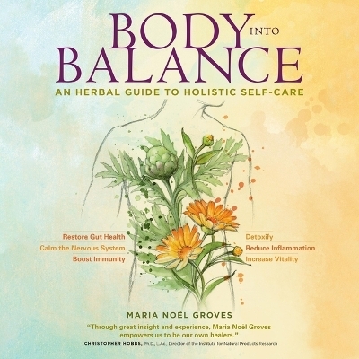 Body Into Balance - Maria No&euml;l Groves