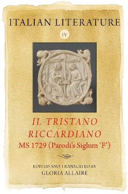 Italian Literature IV: Il Tristano Riccardiano, MS 1729 (Parodi&rsquo;s siglum &lsquo;F&rsquo;)