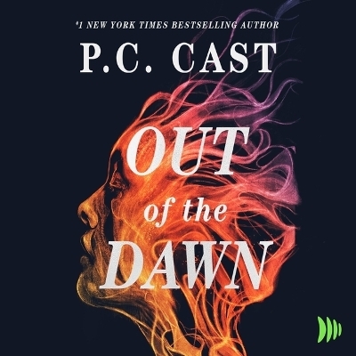 Out of the Dawn - P C Cast