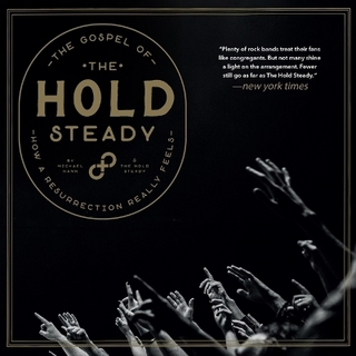 The Gospel of the Hold Steady
