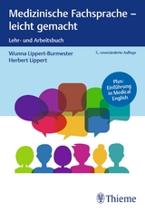 Medizinische Fachsprache - leicht gemacht - Lippert-Burmester, Wunna; Lippert, Herbert