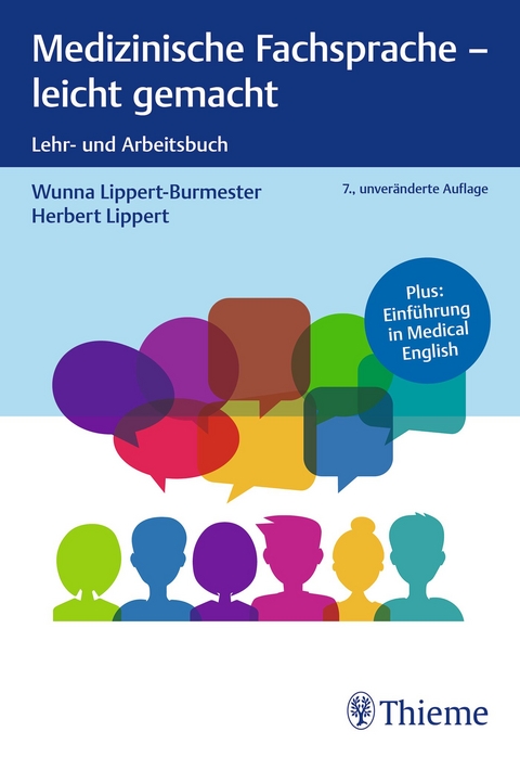 Medizinische Fachsprache - leicht gemacht - Wunna Lippert-Burmester, Herbert Lippert