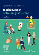 Taschenwissen Betreuungsassistenz - Ingrid Völkel, Marlies Ehmann