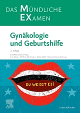 MEX &ndash; Das M&uuml;ndliche Examen: Gyn&auml;kologie und Geburtshilfe - Lisa Kreysa, Matthias N&ouml;rtemann, Doris St&ouml;ckl