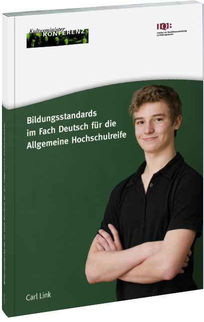 Bildungsstandards im Fach Deutsch f&uuml;r die Allgemeine Hochschulreife