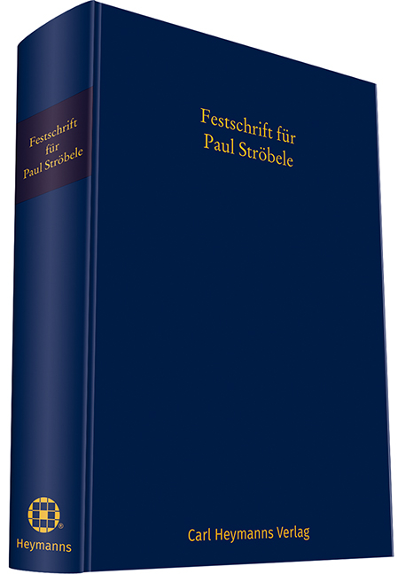 Festschrift f&uuml;r Paul Str&ouml;bele