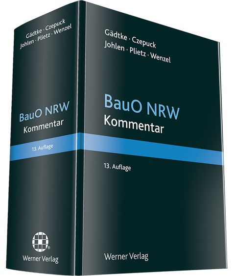 G&auml;dtke, BauO NRW - Kommentar